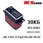OCS-D303 8.4V 30kg.cm 73.3g moteur sans noyau Servo couple élevé